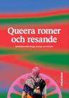 Queera romer och ...