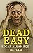 Dead Easy by Edgar Allan Poe