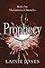 Prophecy: Book One of The L...