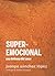 Superemocional: Una defensa del amor