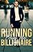 Running from the Billionaire