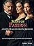 SCENT OF PASSION A Refined Man's Erotic Memoir by Roderic Shiver