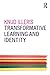 Transformative Learning and Identity