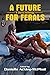A Future for Ferals by Danielle Ackley-McPhail