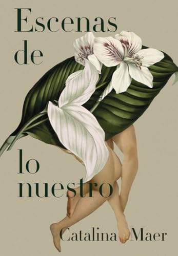 Escenas de lo nuestro (Paperback)