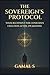 The Sovereign's Protocol by GAMAL S