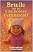 BRIELLE AND THE KINGDOM OF EVERBRIGHT by Cynthia Madden