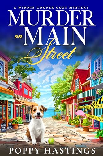 Murder on Main Street: A Winnie Cooper Cozy Mystery (Winnie Cooper Cozy Mysteries)