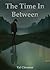 The Time In Between