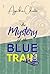 Mystery of the Blue Train