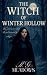 The Witch of Winter Hollow
