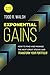 Exponential Gains (Second E...