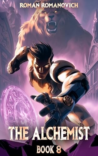 The Alchemist: Book 8 (Kindle Edition)