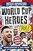 Soccer Superstars: Heroes of the World Cup Rule