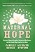 Maternal Hope by Camille Seigle
