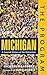 The Program: Michigan: A Cu...