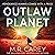 Outlaw Planet