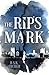 The Rip's Mark: The multiverse awaits in this captivating YA sci-fi fantasy debut