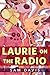 Laurie on the Radio