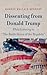 Dissenting from Donald Trump While Listening to “The Battle H... by Rodney Wallace Kennedy