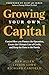 Growing Your Own Capital by Dan Allen