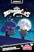 Miraculous Chibi Vol. 4: Showdowns and Other Sweet Surprises
