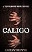 Caligo (Tennebrose #0.5)