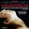 Vampiros: Un Mito...