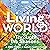 Living World: Through the S...
