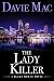 The Lady Killer: A Blake Moran Novel