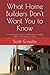 What Home Builders Don't Wa...