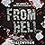From Hell: A Dark Billionaire Enemies to Lovers Romance (Villainous Delights, Book 1)