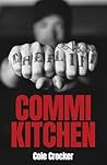 Commi Kitchen by Cole Crocker Commi Kitchen by Cole Crocker