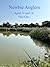 Newbie Anglers by Wil Lane