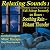 Relaxing Sounds 1 for Sleep...