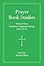 Prayer Book Studies Volume ...