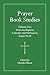 Prayer Book Studies Volume ...