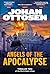 Angels of the Apocalypse by Johan Ottosen Angels of the Apocalypse by Johan Ottosen