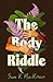 The Body Riddle: A Novel