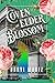 Coven of the Elder Blossom (The Elder Blossom Series Book 1)