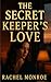 The Secret Keeper’s Love: A...