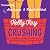 Crushing: Enemies to Lovers, Small Town, Wine Country Romance: LaChappelle/Whittier Vineyard Trilogy (Five Families Vineyard Romances, Book 1)