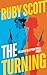 The Turning by Ruby Scott