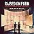 Raised on Porn by Benjamin Nolot
