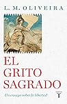 El grito sagrado;...