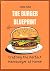 The Burger Blueprint: Craft...