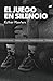 PRUEBA: El juego en silencio