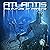Atlantis: The Future of Man...