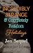 Incredibly Strange & Comple...