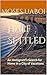 Half Settled by Moses Uaboi